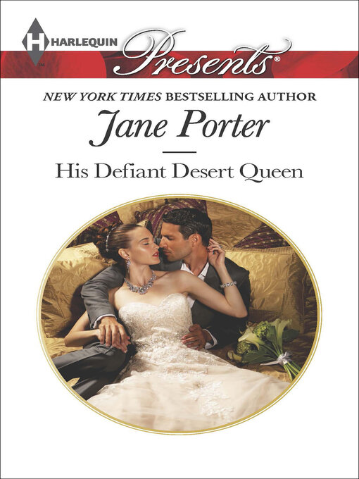 Title details for His Defiant Desert Queen by Jane Porter - Wait list